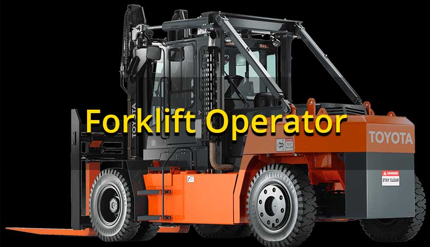 Forklift Operator Forklift Operator